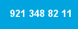 921 348 82 11 921 348 82 11